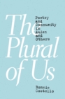 Image for The Plural of Us : Poetry and Community in Auden and Others