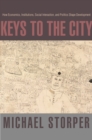Image for Keys to the City : How Economics, Institutions, Social Interaction, and Politics Shape Development
