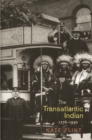 Image for The Transatlantic Indian, 1776-1930