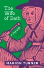 Image for The Wife of Bath: A Biography