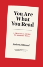 Image for You Are What You Read