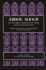 Image for Abbot Suger on the Abbey Church of St. Denis and Its Art Treasures: Second Edition