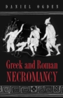 Image for Greek and Roman Necromancy