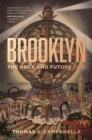 Image for Brooklyn  : the once and future city