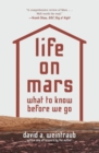 Image for Life on Mars : What to Know Before We Go