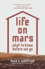Image for Life on Mars: What to Know Before We Go