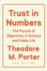 Image for Trust in Numbers: The Pursuit of Objectivity in Science and Public Life