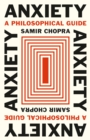 Image for Anxiety  : a philosophical guide