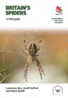 Image for Britain&#39;s Spiders: A Field Guide - Fully Revised and Updated Second Edition