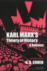 Image for Karl Marx&#39;s theory of history: a defence