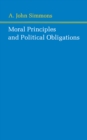 Image for Moral principles and political obligations