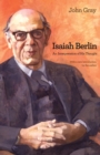 Image for Isaiah Berlin: an interpretation of his thought