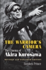 Image for The warrior&#39;s camera: the cinema of Akira Kurosawa