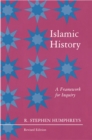 Image for Islamic history: a framework for inquiry
