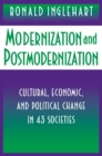 Image for Modernization and postmodernization: cultural, economic, and political change in 43 societies