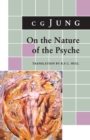 Image for On the Nature of the Psyche: (From Collected Works Vol. 8)