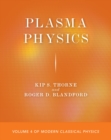 Image for Modern classical physicsVolume 4,: Plasma physics