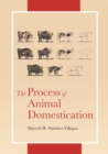 Image for The Process of Animal Domestication