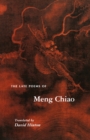 Image for The late poems of Meng Chiao