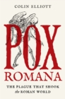 Image for Pox Romana  : the plague that shook the Roman world