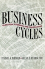 Image for Business Cycles: Durations, Dynamics, and Forecasting
