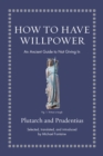 Image for How to Have Willpower