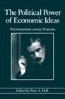 Image for Political Power of Economic Ideas: Keynesianism across Nations