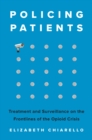 Image for Policing Patients