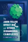 Image for The Jahn-Teller Effect in C60 and Other Icosahedral Complexes