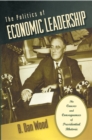 Image for The Politics of Economic Leadership