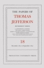 Image for The Papers of Thomas Jefferson, Retirement Series, Volume 18: 1 December 1821 to 15 September 1822 : 29