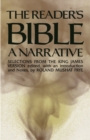 Image for The Reader&#39;s Bible, a Narrative: Selections from the King James Version