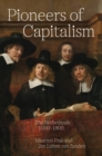 Image for Pioneers of capitalism  : the Netherlands 1000-1800