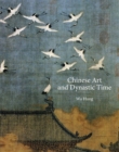 Image for Chinese Art and Dynastic Time