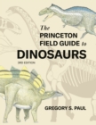 Image for Princeton Field Guide to Dinosaurs    Third Edition