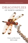 Image for Dragonflies of North America