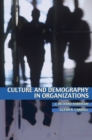 Image for Culture and Demography in Organizations