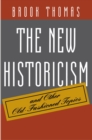 Image for The New Historicism: And Other Old-Fashioned Topics