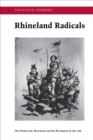 Image for Rhineland Radicals: The Democratic Movement and the Revolution of 1848-1849