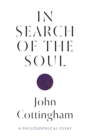 Image for In search of the soul  : a philosophical essay