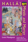 Image for Hallaj: Mystic and Martyr - Abridged Edition