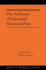 Image for The Arithmetic of Polynomial Dynamical Pairs