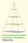 Image for The Institutional Foundation of Economic Development