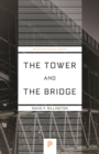 Image for The tower and the bridge  : the new art of structural engineering