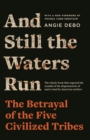 Image for And Still the Waters Run