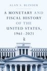 Image for A Monetary and Fiscal History of the United States, 1961–2021