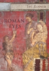 Image for Roman eyes: visuality &amp; subjectivity in art &amp; text