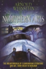 Image for Northern Arts: The Breakthrough of Scandinavian Literature and Art from Ibsen to Bergman