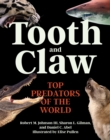 Image for Tooth and claw  : top predators of the world