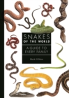 Image for Snakes of the world  : a guide to every family